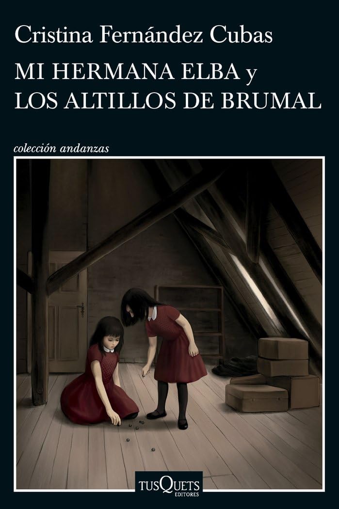 Mi hermana Elba y Los altillos de Brumal book