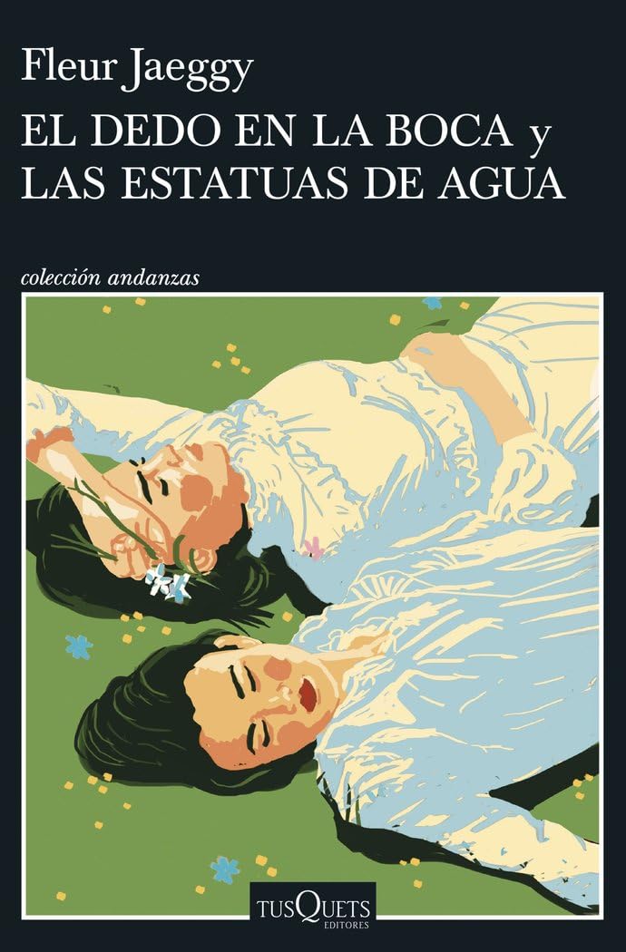 El dedo en la boca y Las estatuas de agua (Andanzas) Contemporary literature