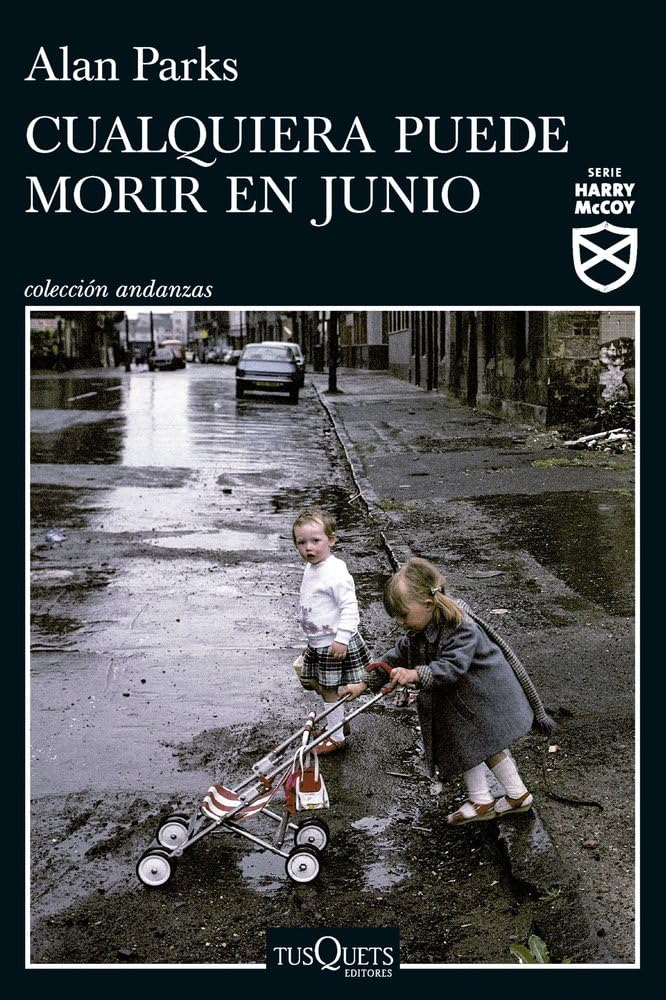 Cualquiera puede morir en junio (Serie Harry McCoy 6) book