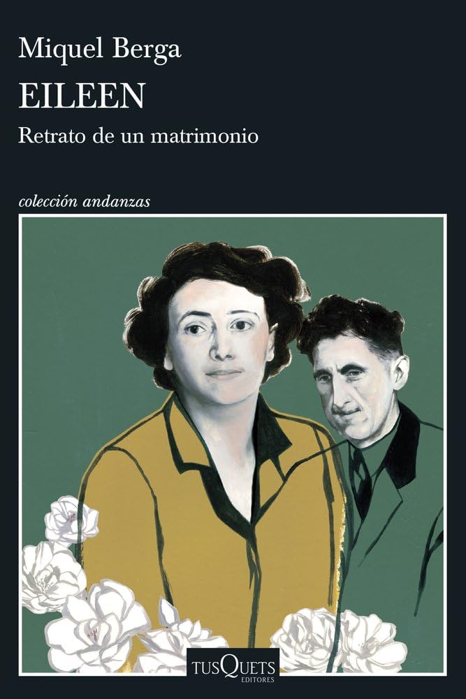 Eileen: Retrato de un matrimonio (Andanzas) Books