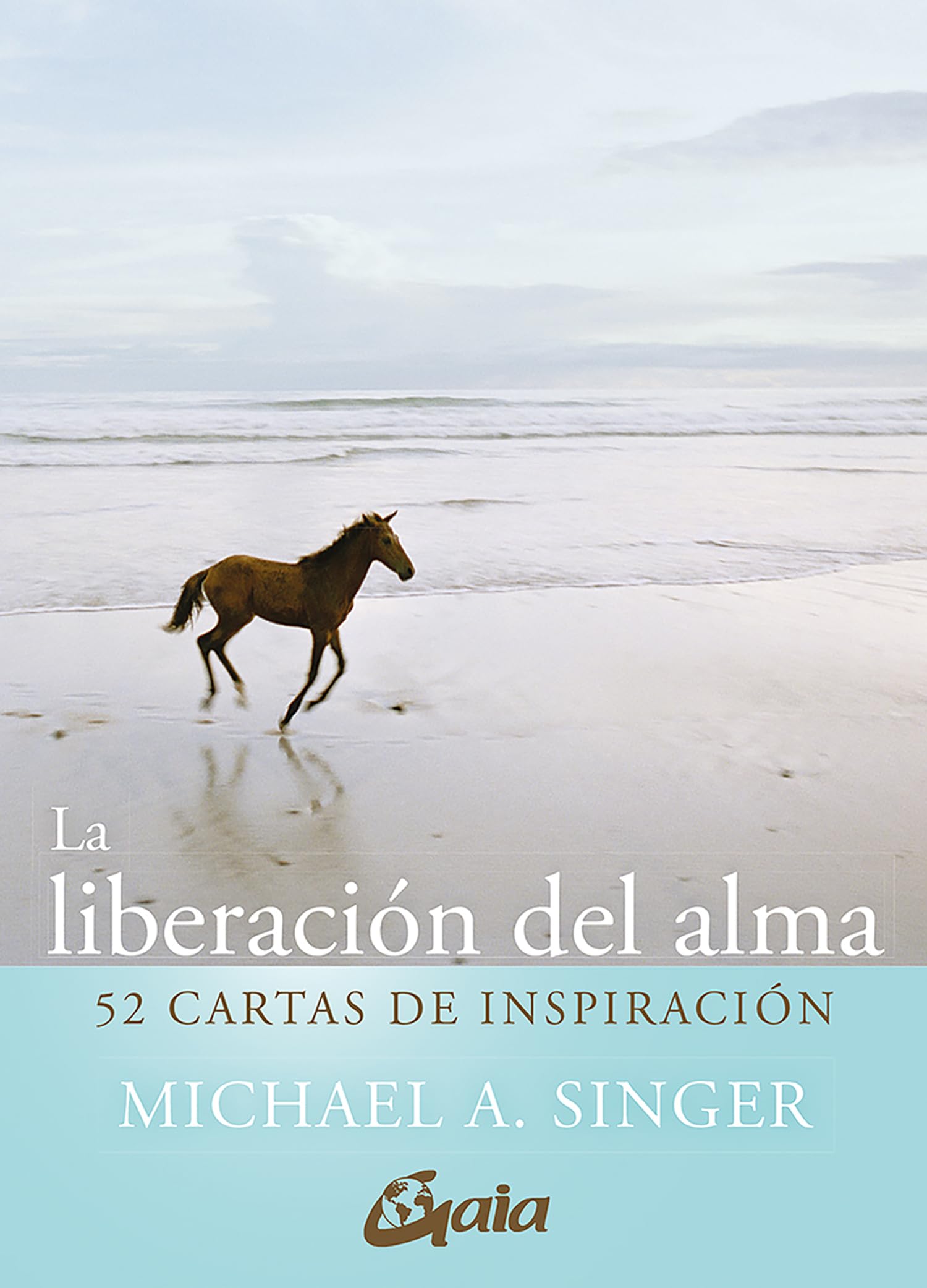 La liberación del alma. 52 cartas de inspiración book