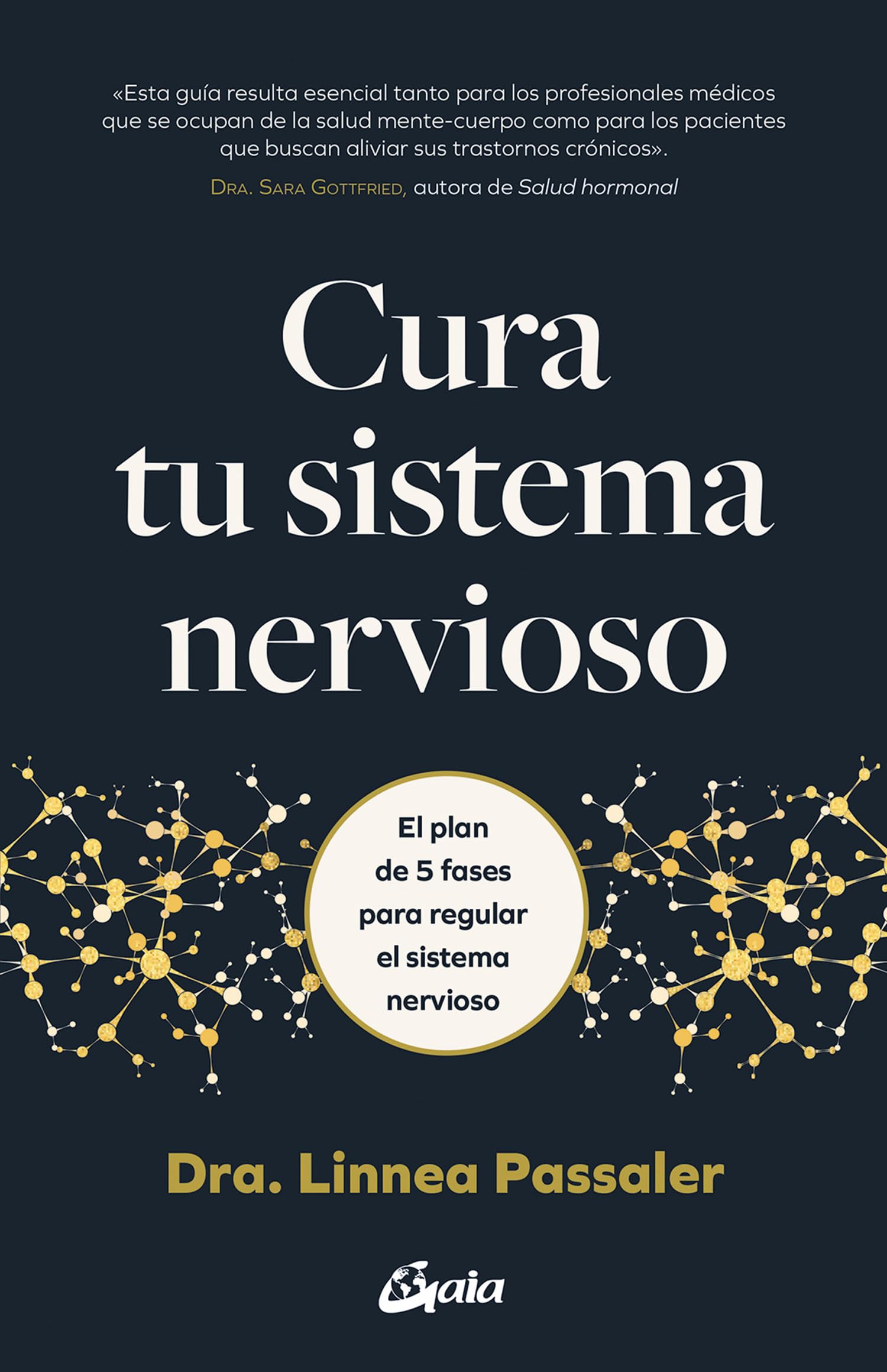 Cura tu sistema nervioso: El plan de 5 fases para regular el sistema nervioso book