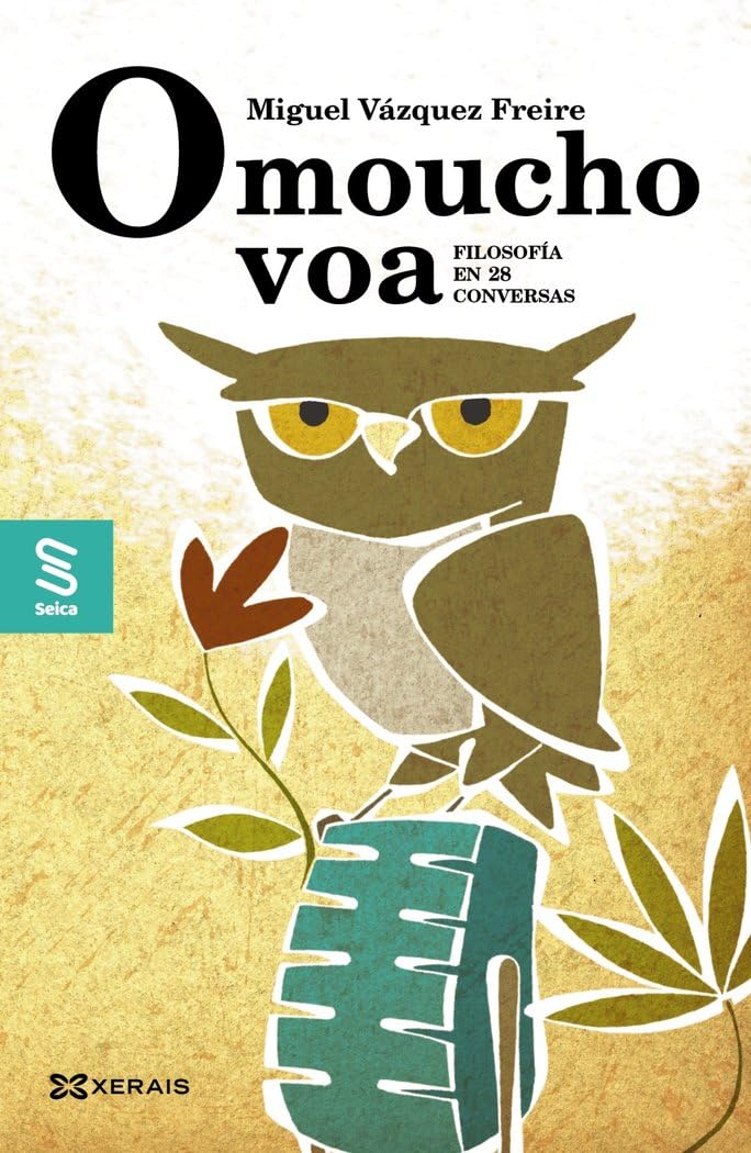 O moucho voa: Filosofía en 25 conversas book