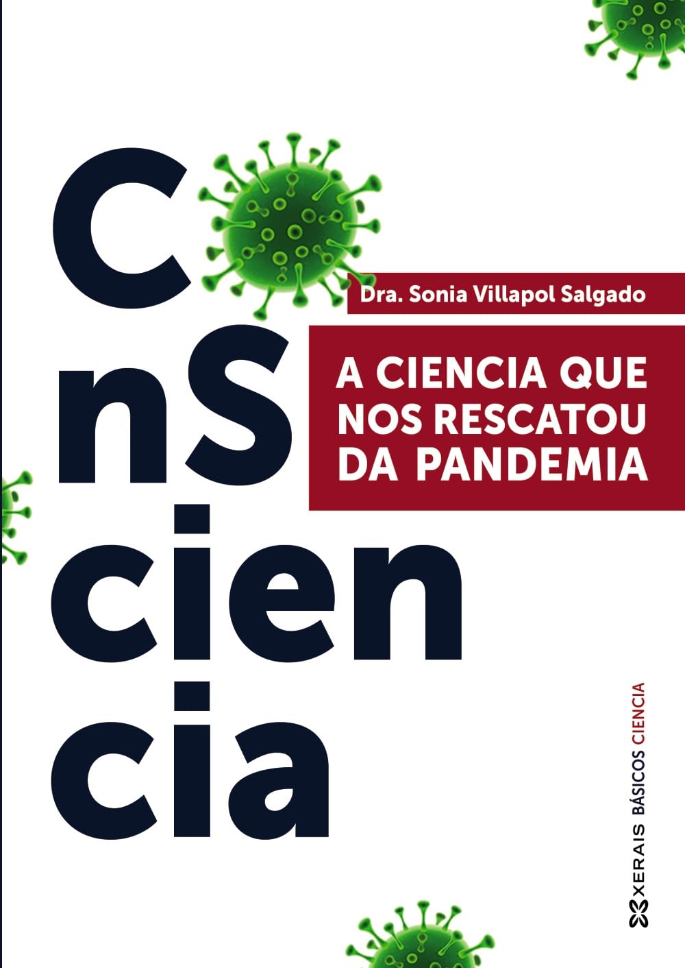 Consciencia: A ciencia que nos rescatou da pandemia book