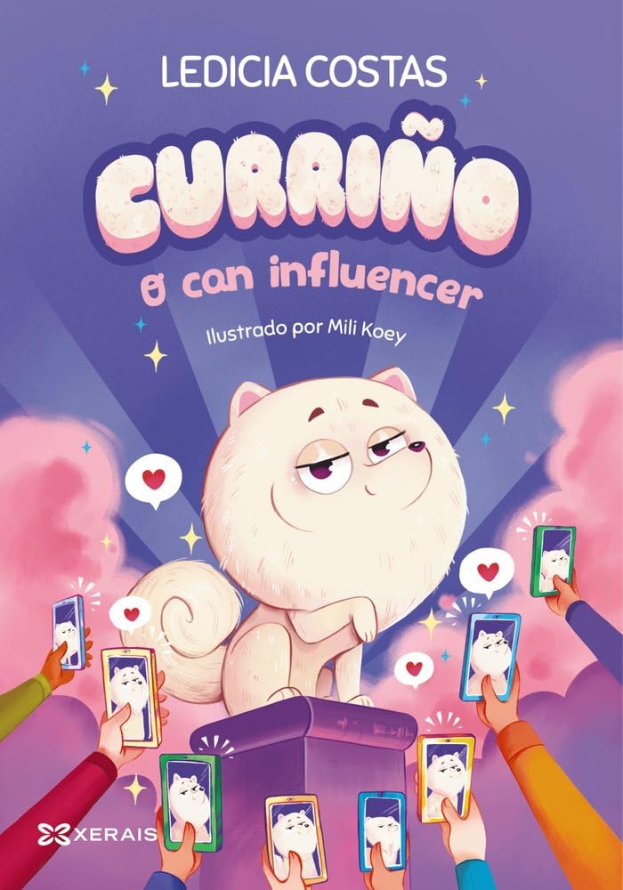 Curriño. O can influencer (INFANTIL E XUVENIL - SOPA DE LIBROS) Novels & Short Stories