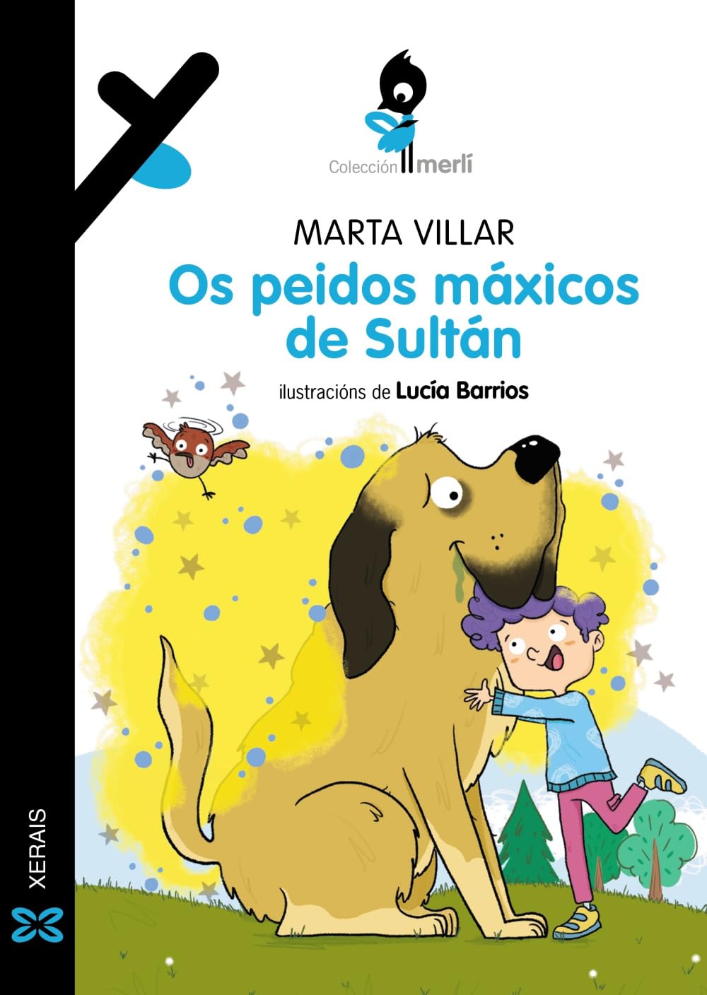 Os peidos máxicos de Sultán (INFANTIL E XUVENIL - MERLÍN - De 9 anos en diante) Novels & Short Stories
