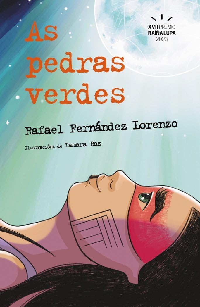 As pedras verdes (INFANTIL E XUVENIL - CAMALEÓN) Contemporary literature