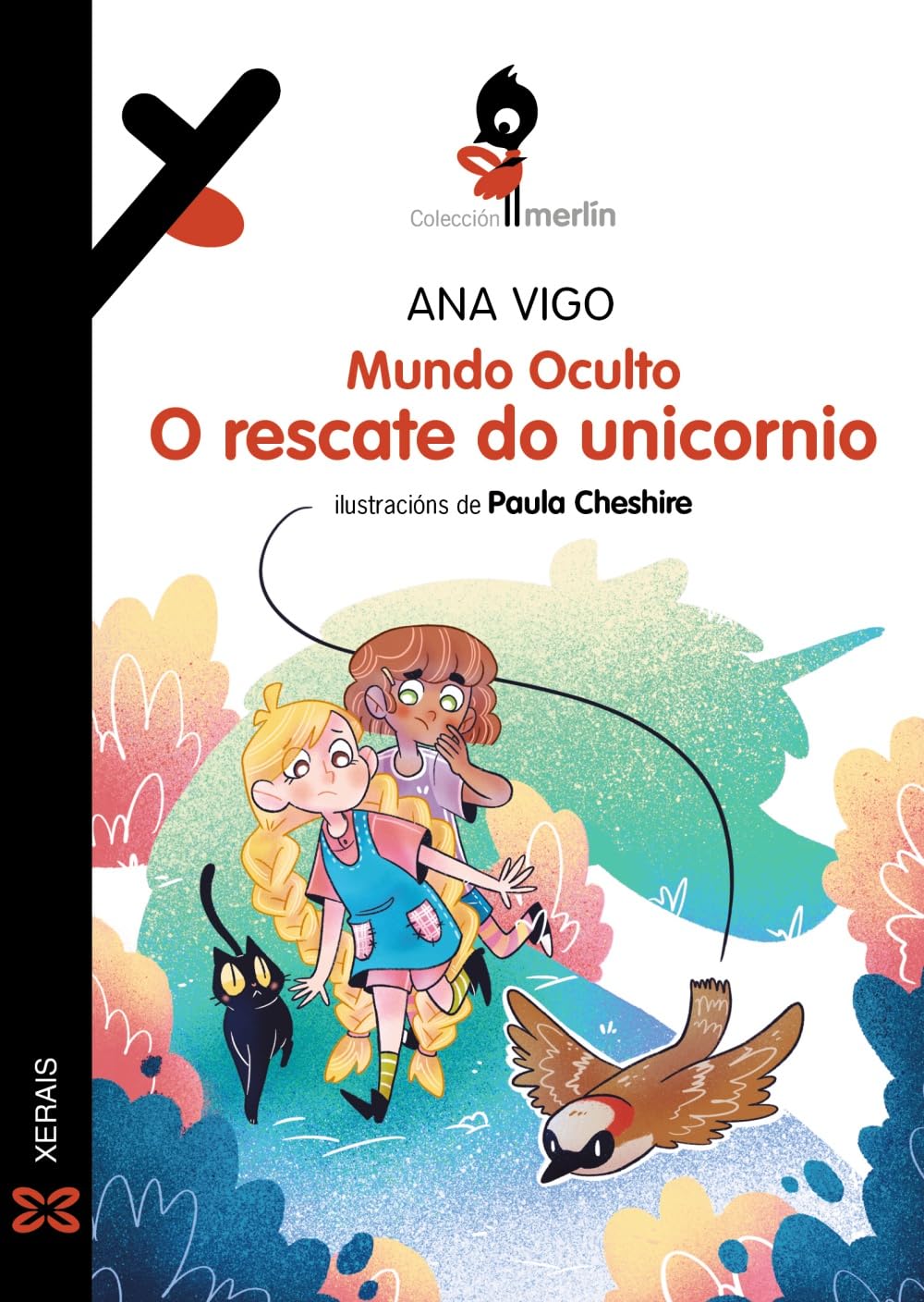 O rescate do unicornio: Mundo Oculto (INFANTIL E XUVENIL - MERLÍN - De 11 anos en diante) Novels & Short Stories