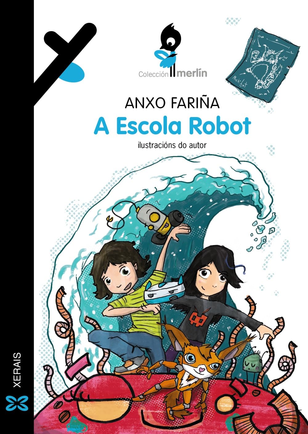 A Escola Robot (INFANTIL E XUVENIL - MERLÍN - De 9 anos en diante) Novels & Short Stories