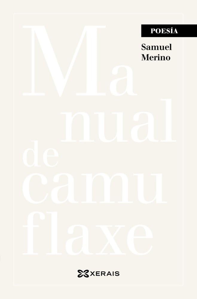 Manual de camuflaxe (EDICIÓN LITERARIA - POESÍA) Poetry
