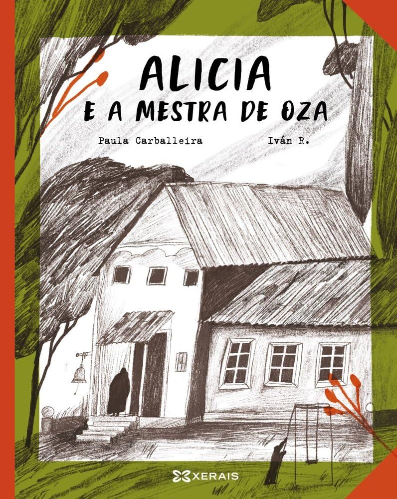 Alicia e a mestra de Oza (EDICIÓN LITERARIA - ALTERNATIVAS - Pequena memoria) Novels & Short Stories