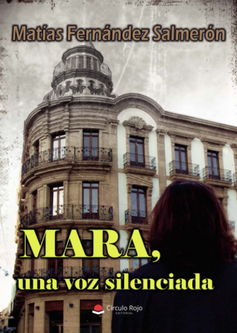 Mara, una voz silenciada Historical Fiction
