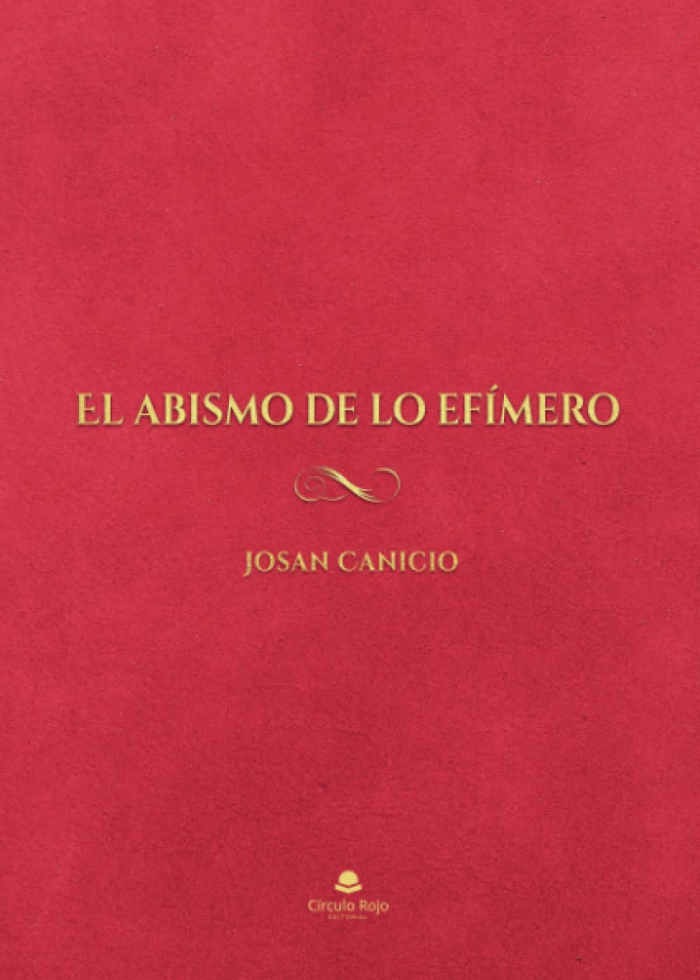 El abismo de lo efímero Poetry
