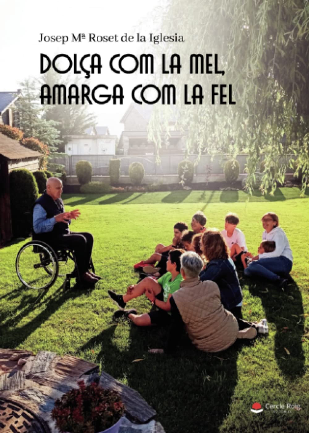 Dolça com la mel, amarga com la fel Poetry