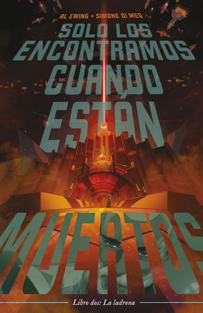Solo los encontramos cuando están muertos nº 02: Libro dos: La Ladrona (Ciencia ficción, Band 2) Manga