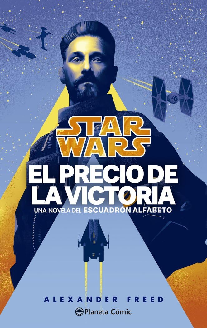 Star Wars. Victory's Price-Escuadrón Alfabeto nº 03/03 (novela) Contemporary literature