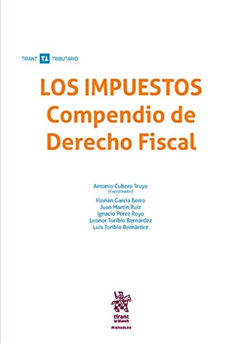 Los Impuestos Compendio de Derecho Fiscal book