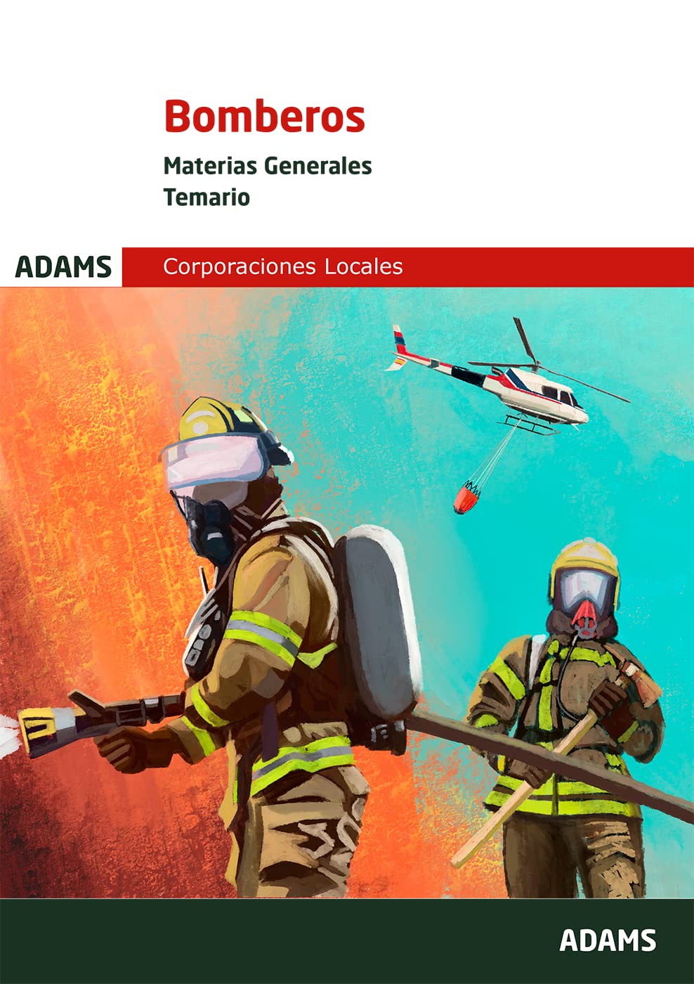 Temario Bomberos Genérico. Materias Generales book