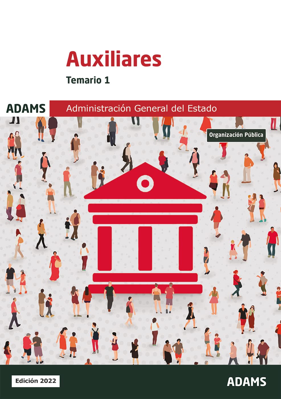 Temario 1, auxiliares de la Administración General del Estado book