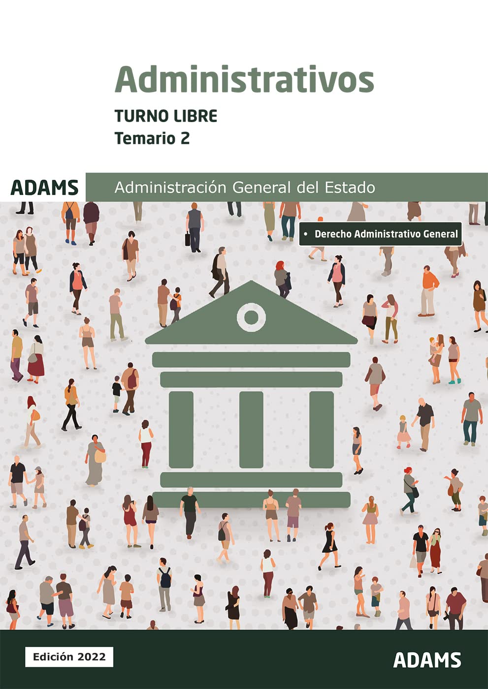 Temario 2 Administrativos Administración del Estado, turno libre book