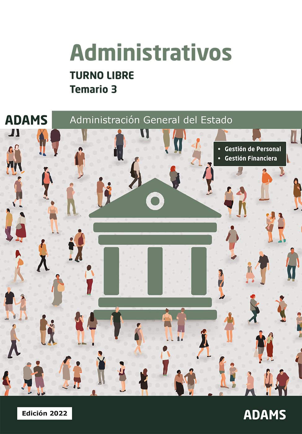 Temario 3 administrativos de la Administración del Estado, turno libre book