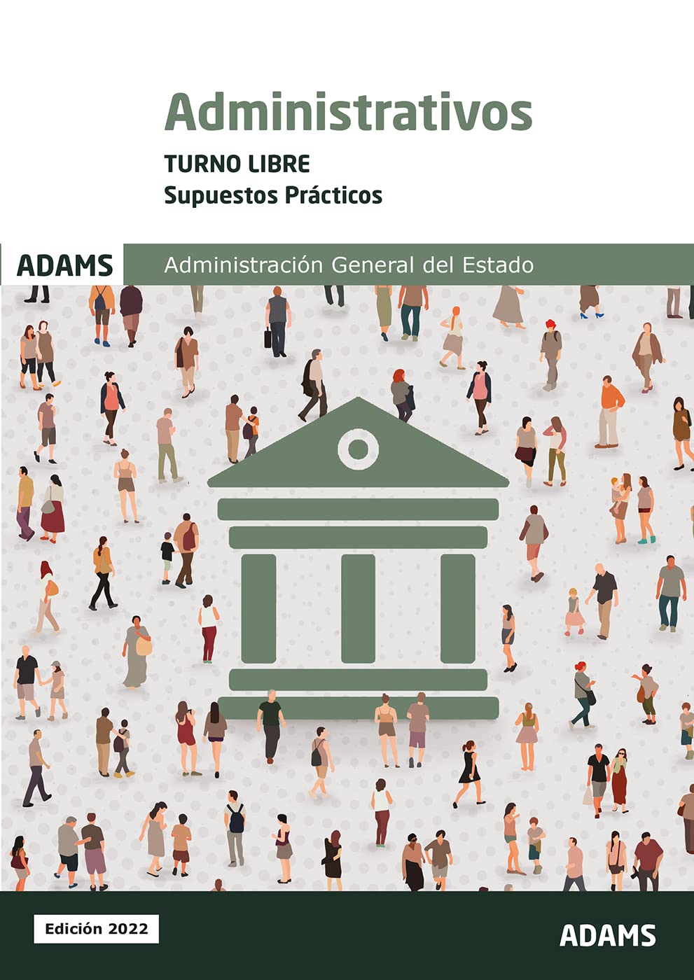 Supuestos prácticos administrativos, Administración General del Estado, turno libre book