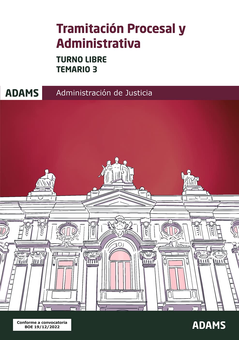 Temario 3 Tramitación Procesal y Administrativa, turno libre book