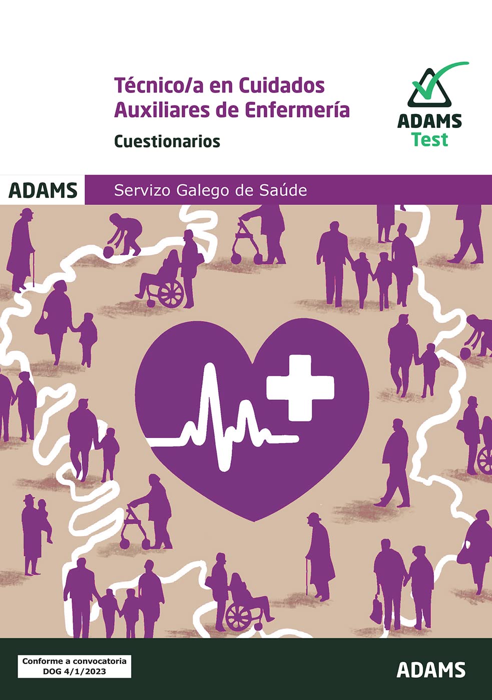 Cuestionarios Técnico-a en cuidados auxiliares de enfermería Servizo Galego de Saúde book