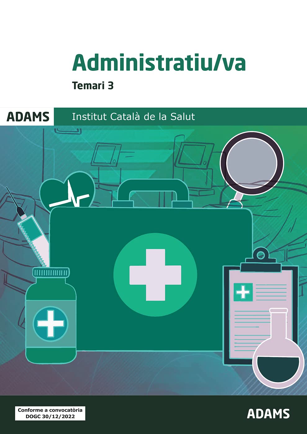 Temari 3 Administratiu-va Institut Català de la Salut book