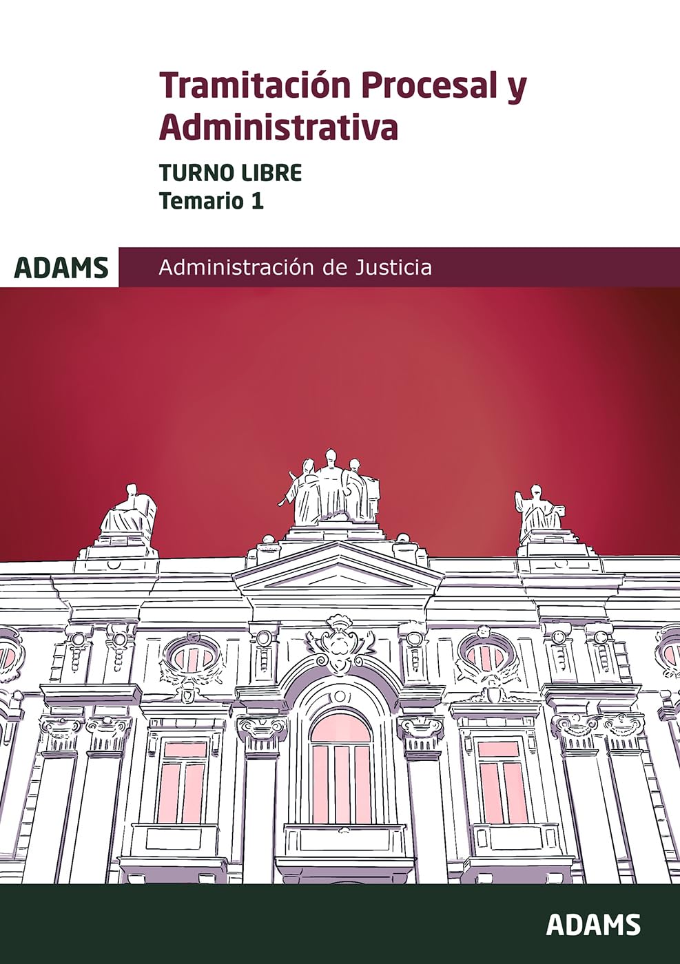 Temario 1 Tramitación Procesal y Administrativa, turno libre book