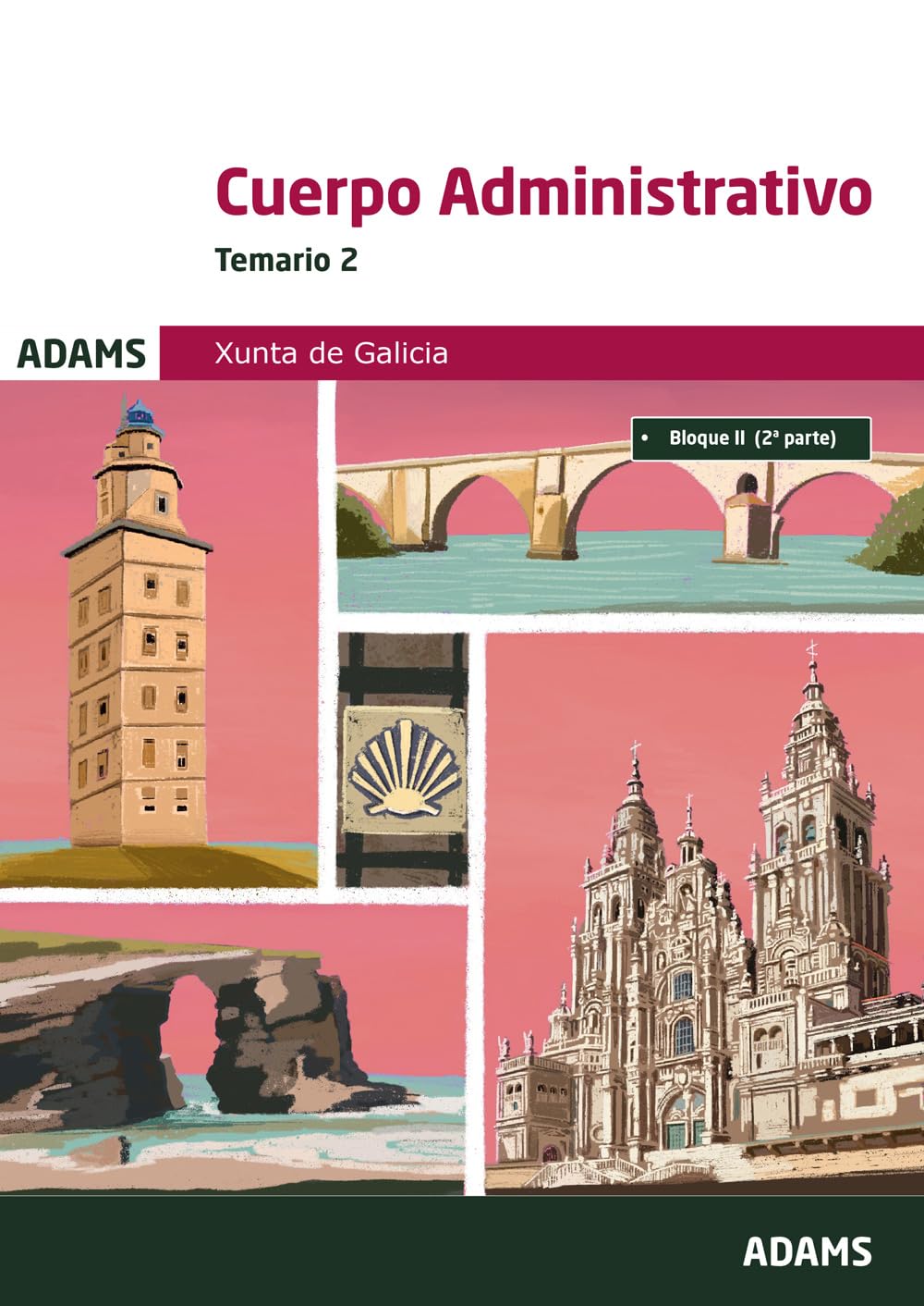 Temario 2 Grupo Administrativo Xunta de Galicia book