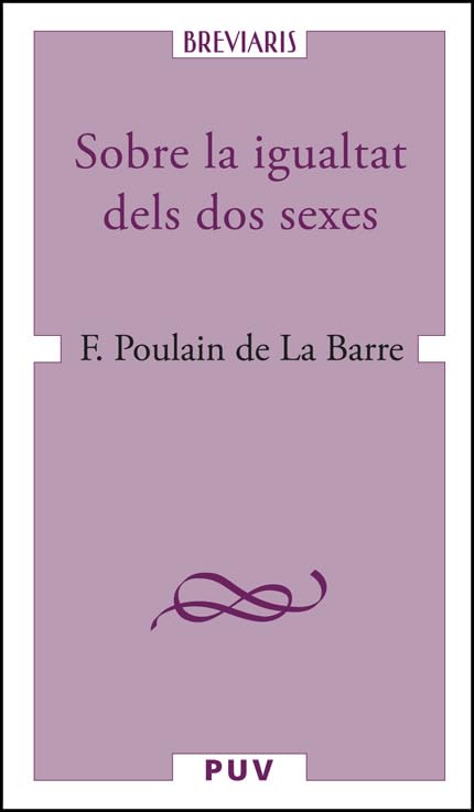Sobre la igualtat dels dos sexes book