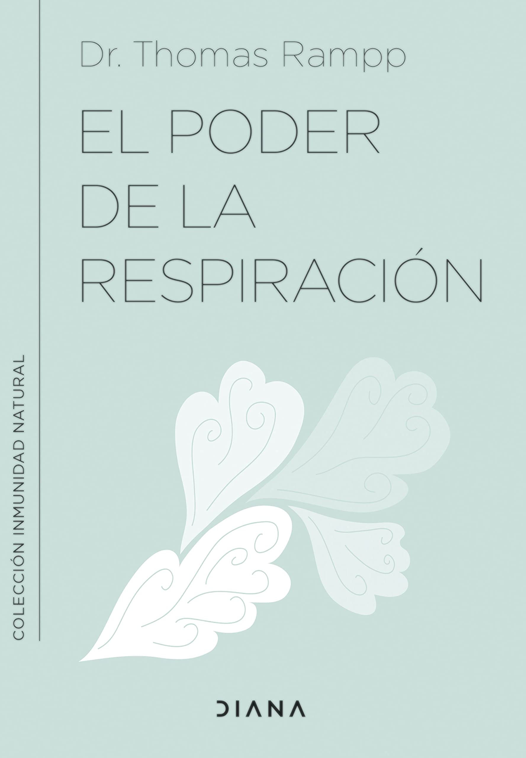 El poder de la respiración: Aprende a respirar bien para ayudar a tu sistema inmunológico book