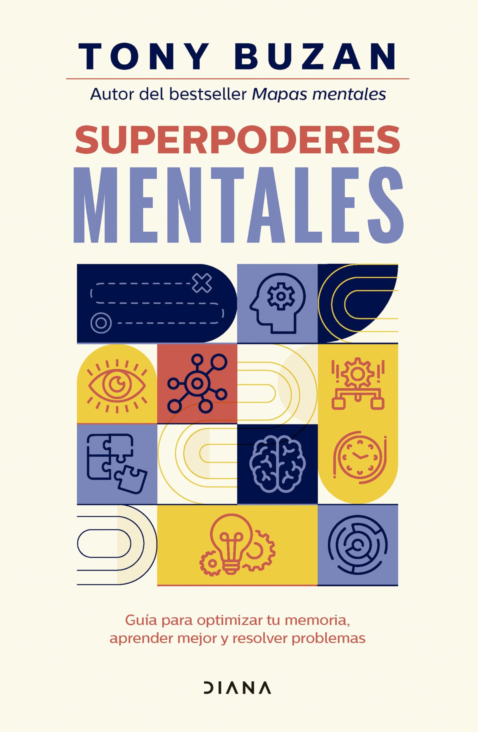 Superpoderes mentales: Guía para optimizar tu memoria, aprender mejor y resolver problemas (Autoconocimiento) Business, Finance & Career