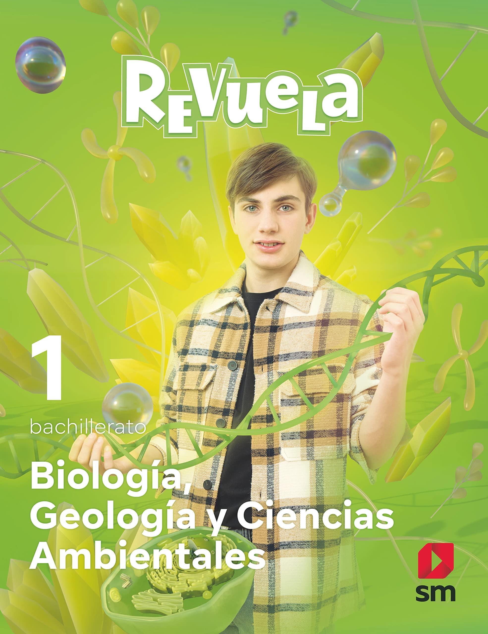 Biología, Geología y Ciencias Ambientales. 1 Bachillerato. Revuela Non-fiction