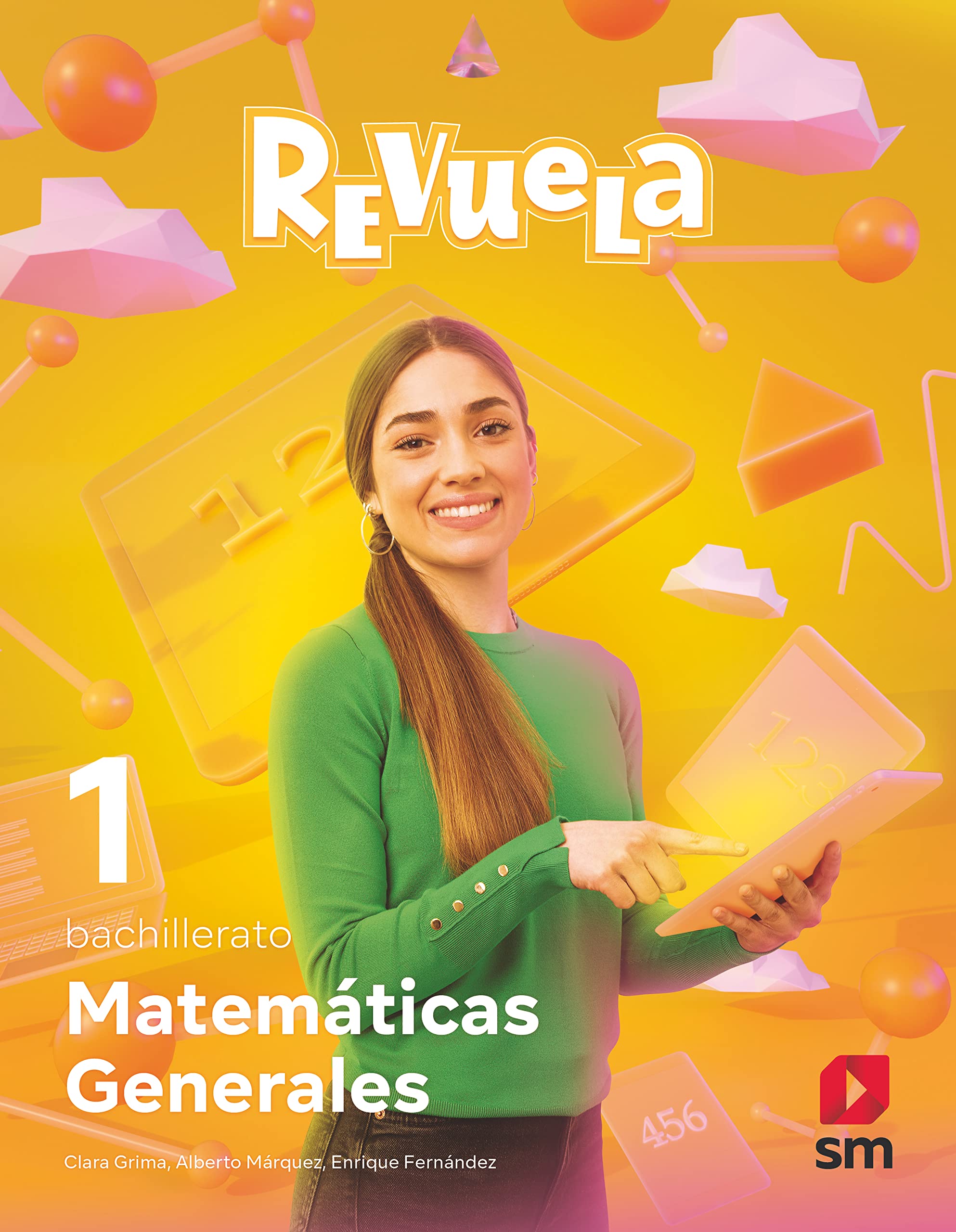Matemáticas Generales. 1 Bachillerato. Revuela Non-fiction