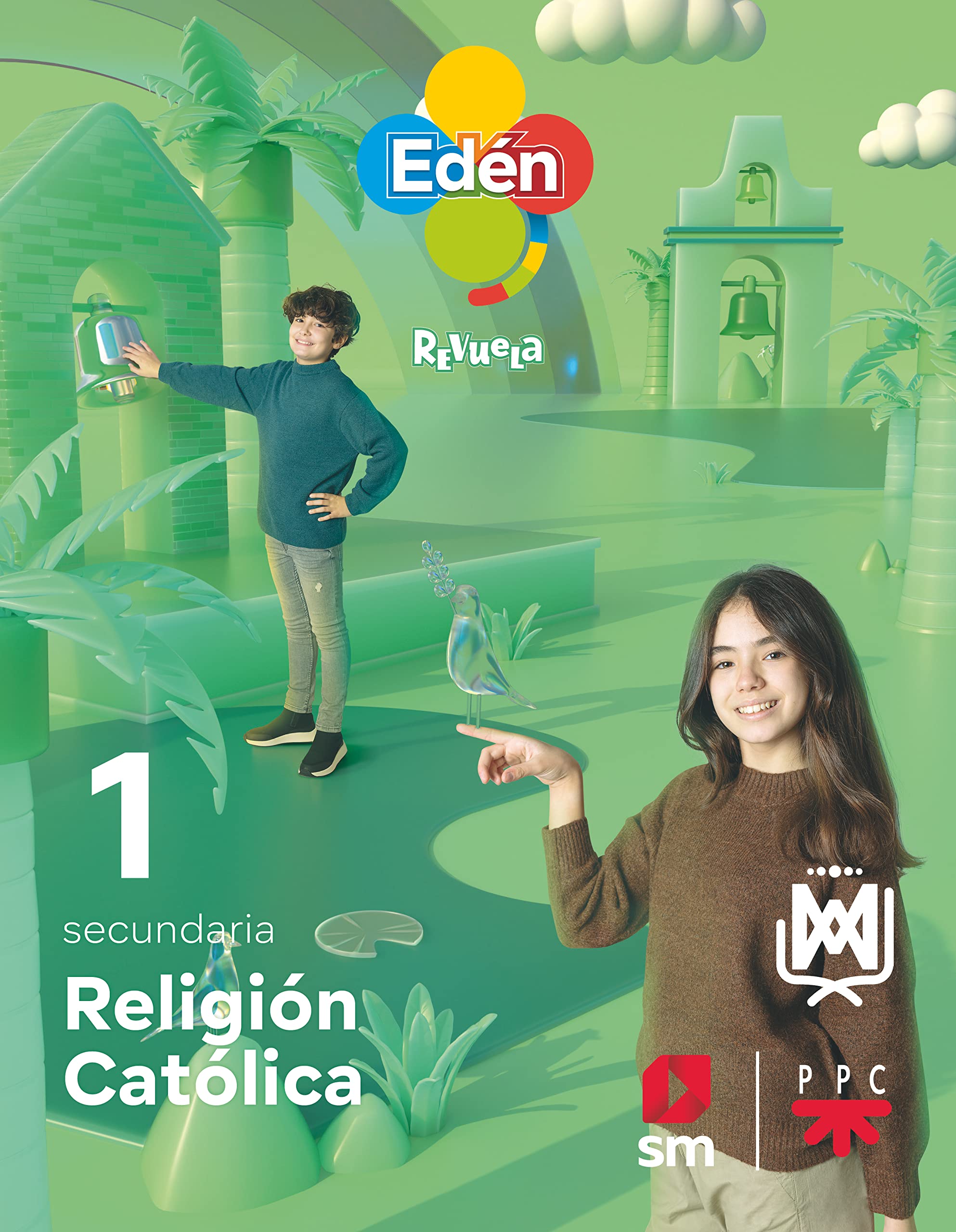 Religión católica. 1 ESO Compañía de María. Edén. Revuela book