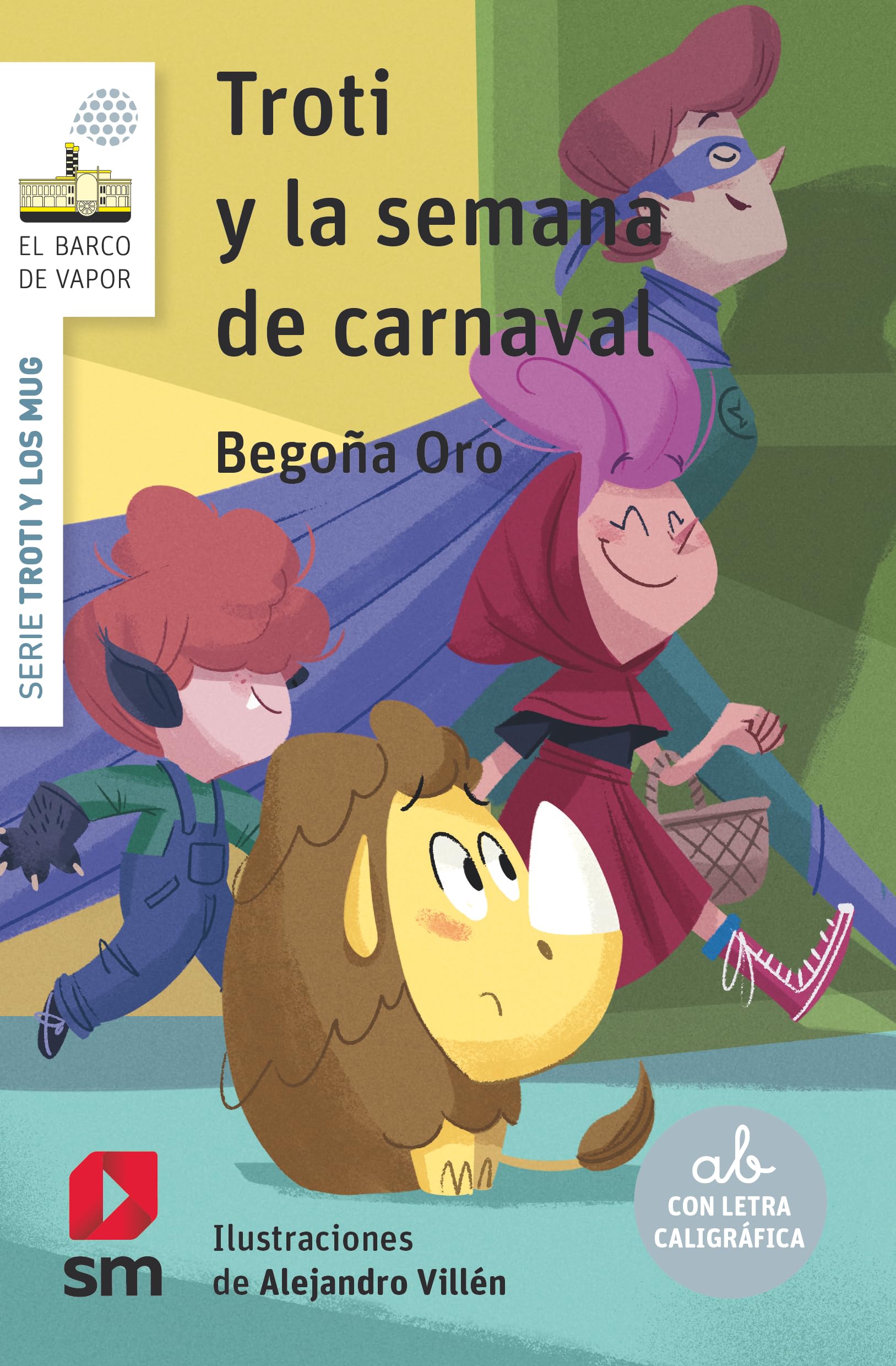 Troti y la semana de carnaval (El Barco de Vapor Blanca, Band 3) Non-fiction
