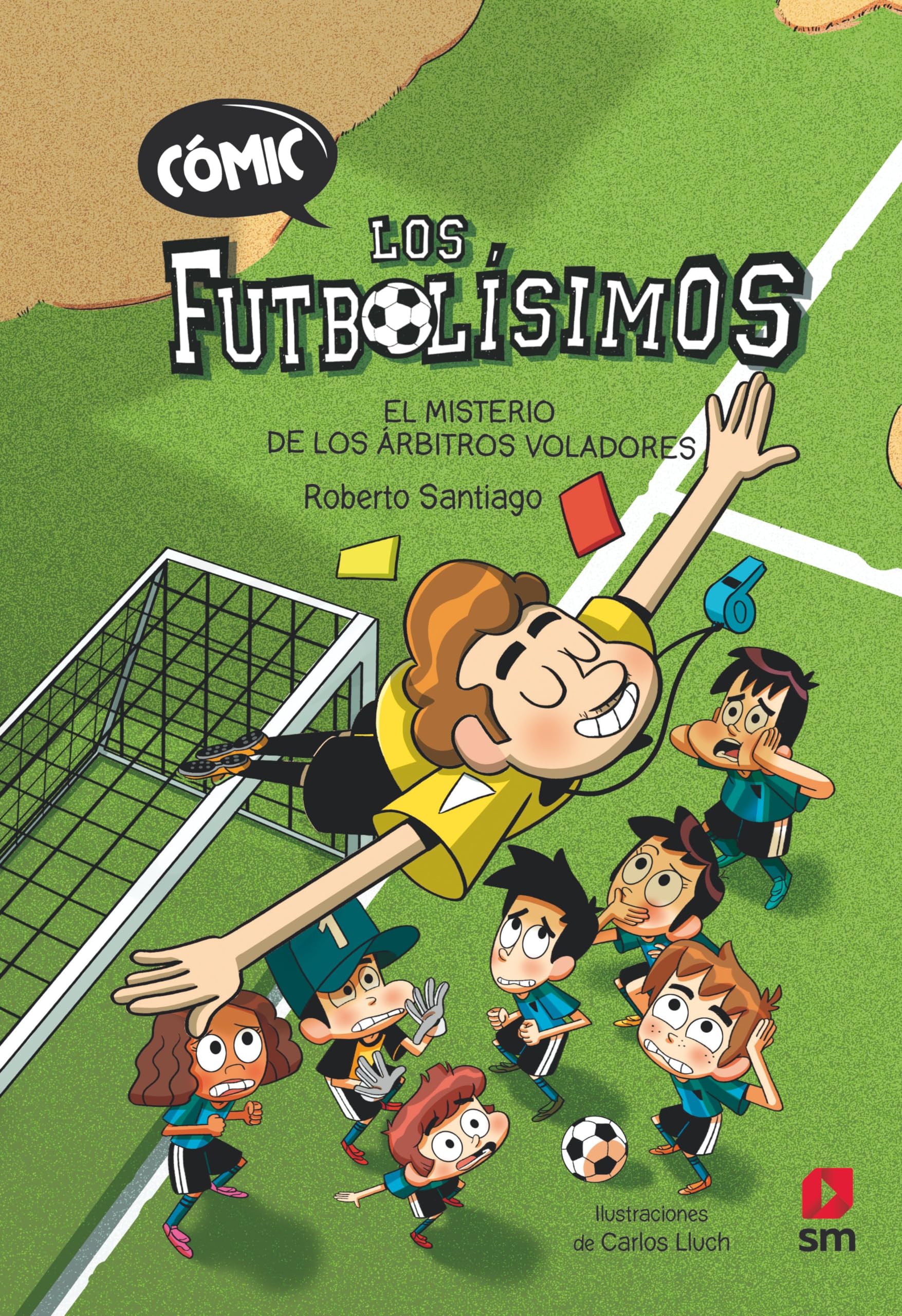 Cómic Los Futbolísimos 1: El misterio de los árbitros voladores Manga