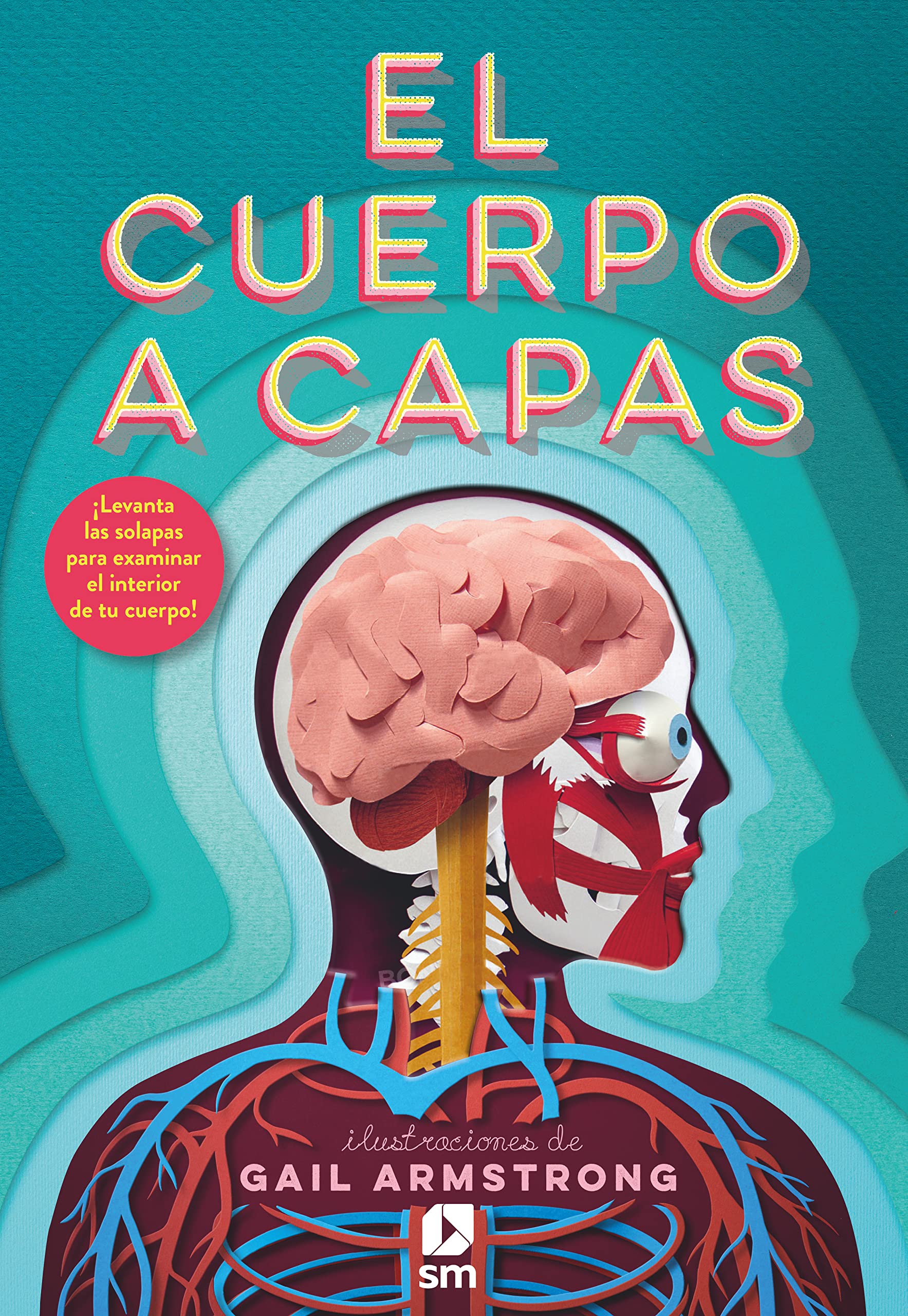 El cuerpo a capas (Mundo a capas) Non-fiction