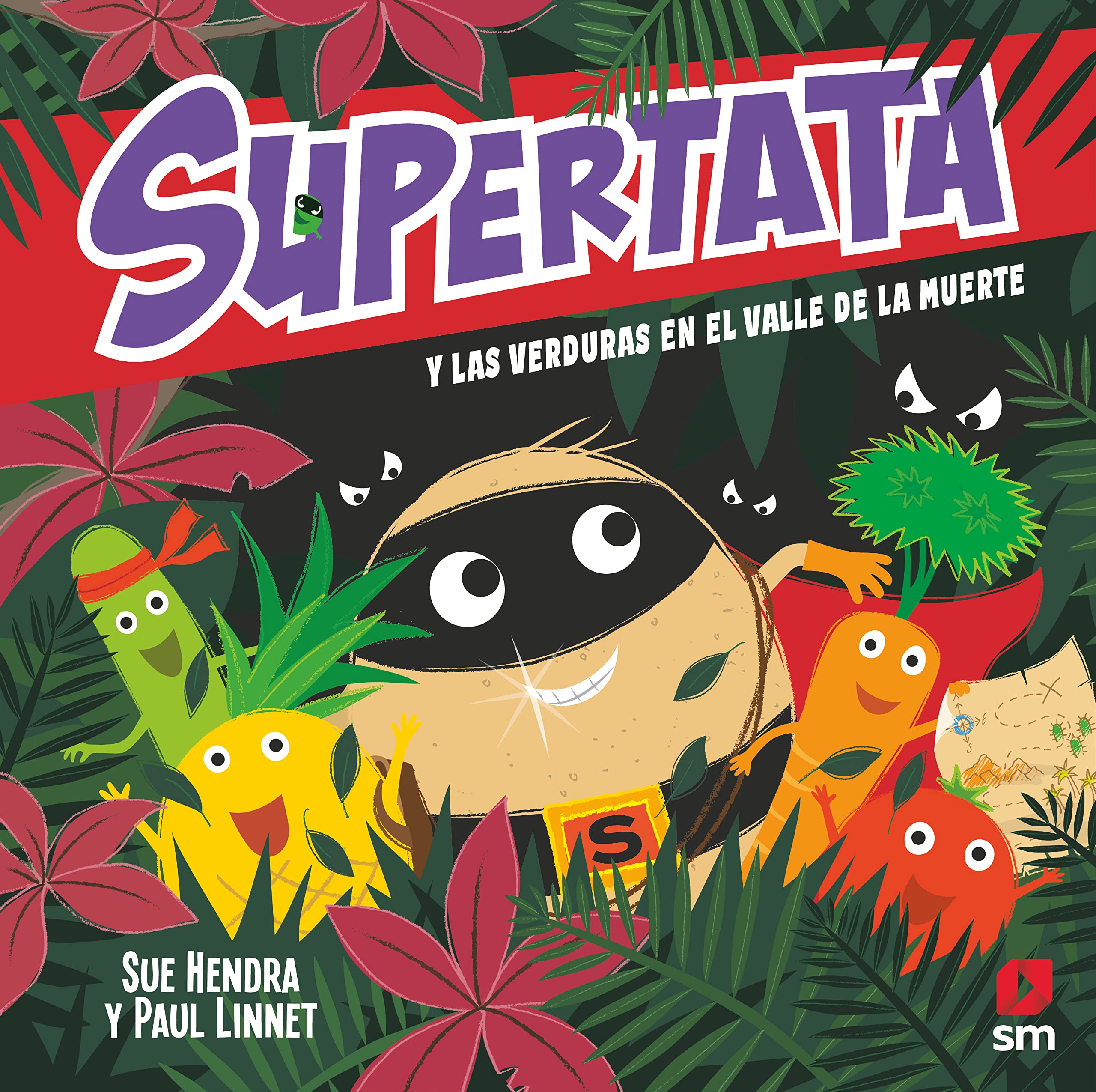 Supertata y las verduras en el Valle de la Muerte book