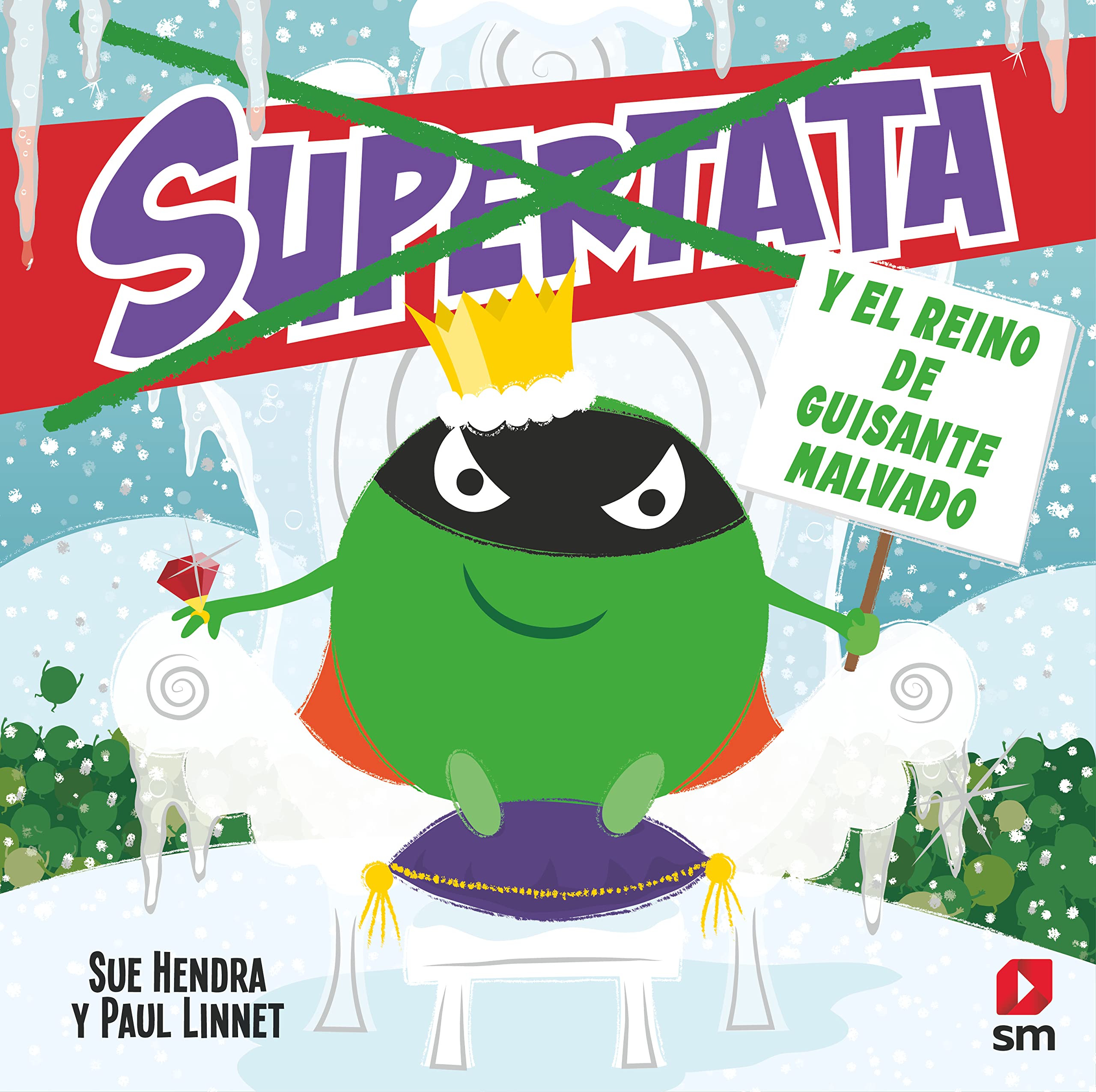 Supertata y el reino de Guisante Malvado Novels & Short Stories