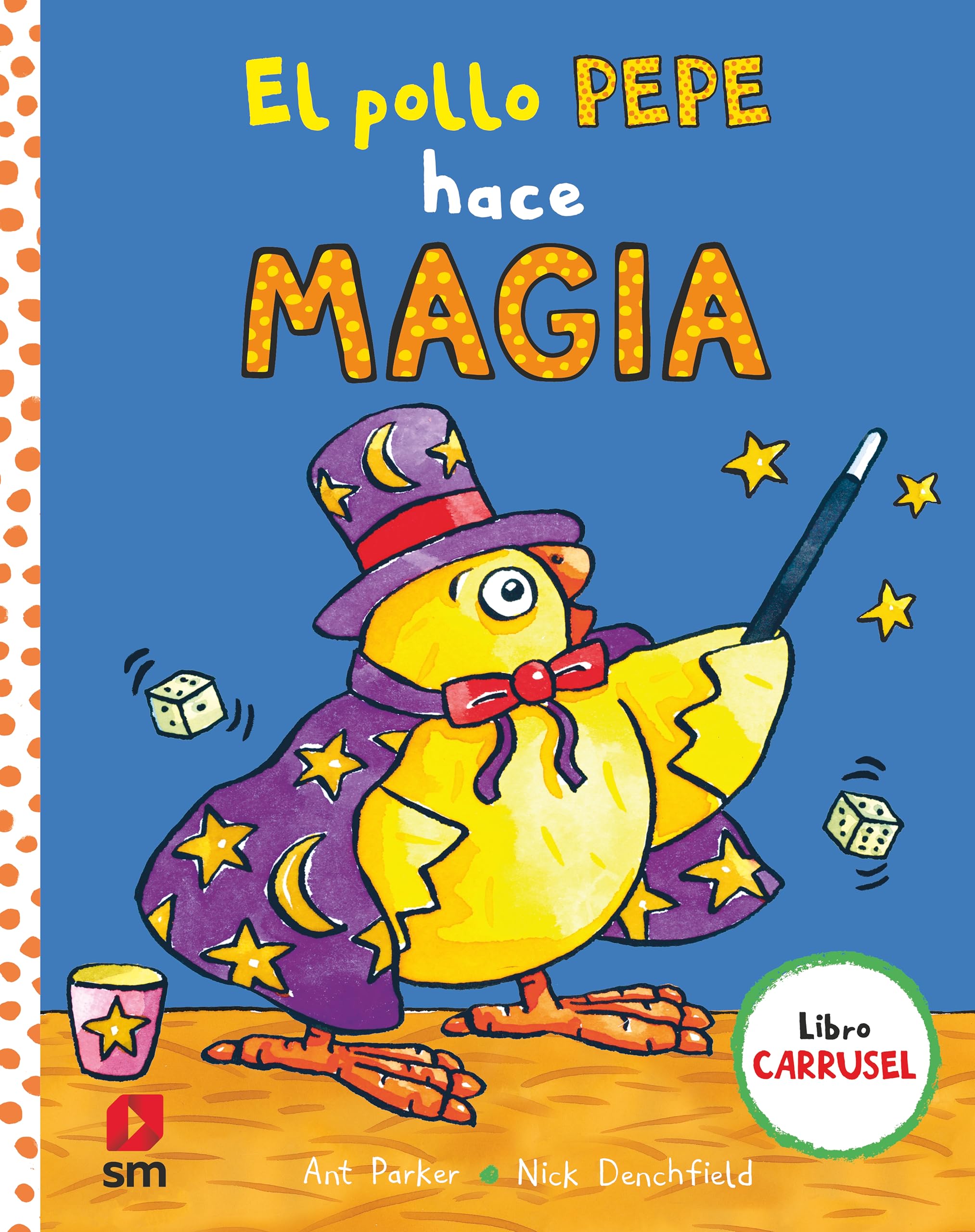 El pollo Pepe hace magia (El pollo Pepe y sus amigos) Tiptoi & Games