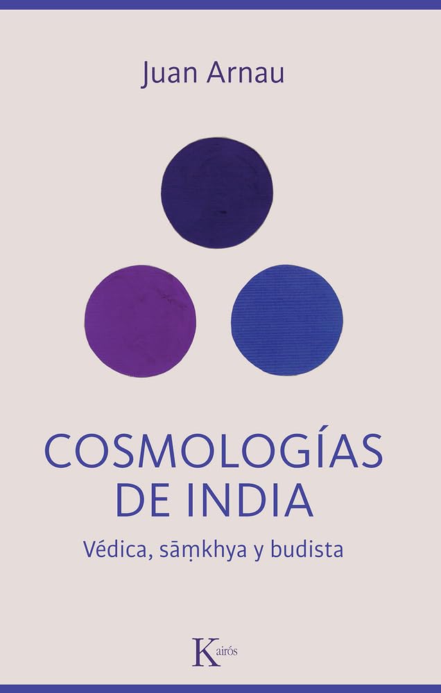 Cosmologías de India / Cosmologies of India Philosophy