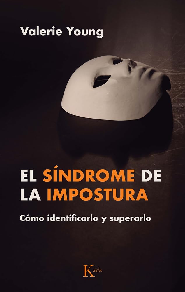 El Síndrome de la Impostura / Imposter Syndrome Psychology