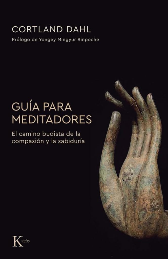 Guía para meditadores: El camino budista de la compasión y la sabiduría (Sabiduría Perenne) Lifestyle