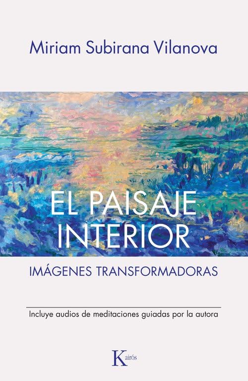 El paisaje interior: Imágenes transformadoras Books