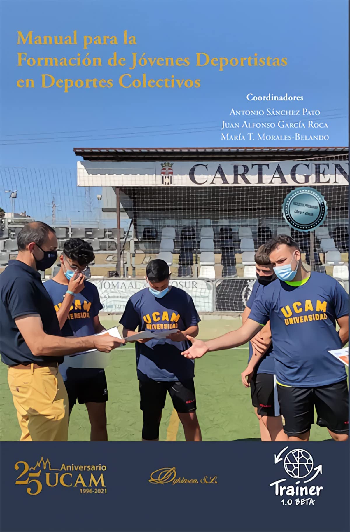 Manual para la Formación de Jóvenes Deportistas en Deportes Colectivos Books
