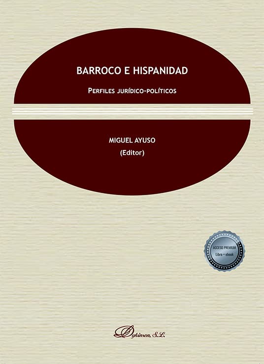 Barroco e Hispanidad: Perfiles jurídico-políticos book
