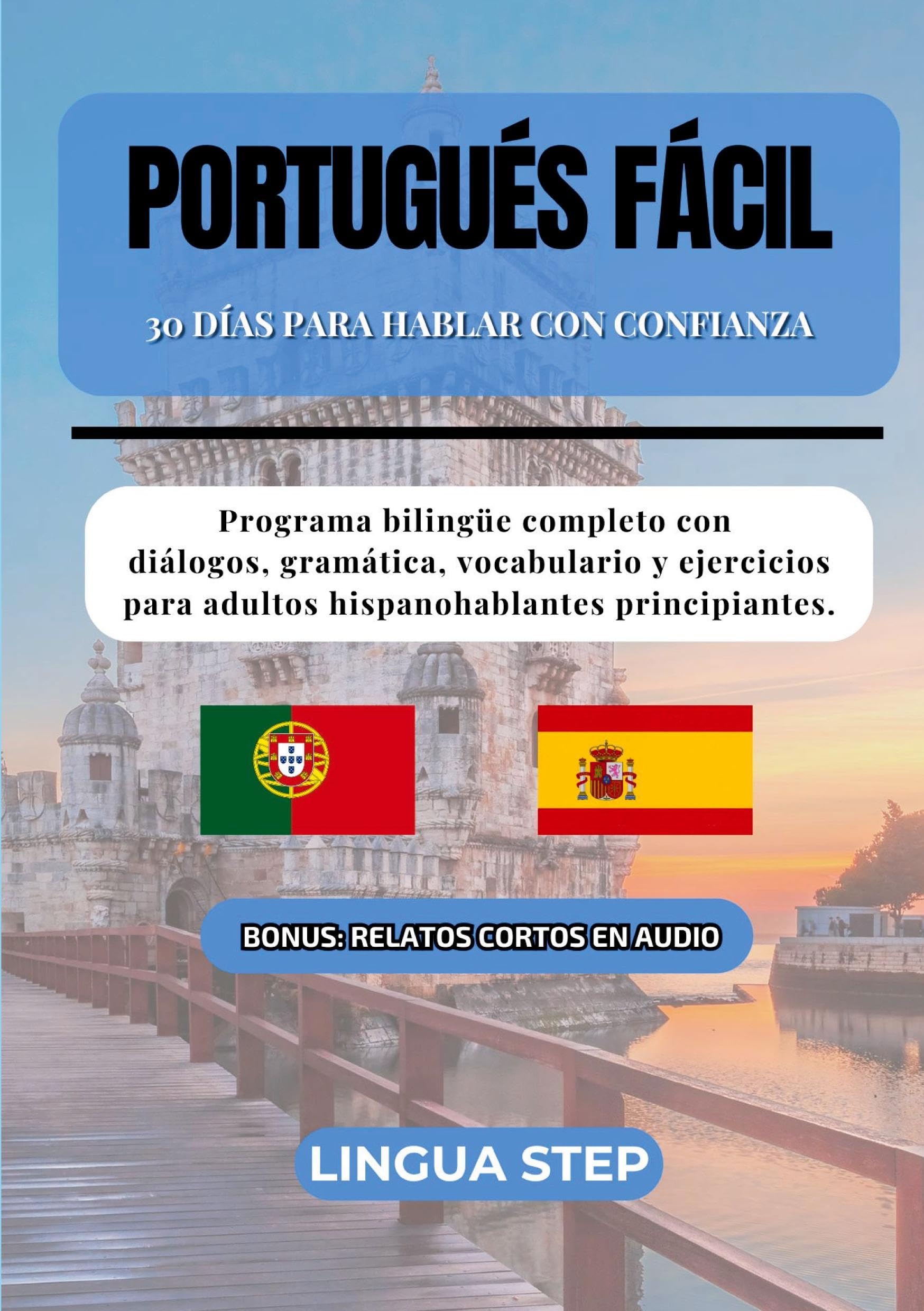 Portugués Fácil: 30 Días para Hablar con Confianza Foreign Languages ​​& Dictionaries